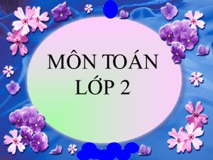 Bài giảng Toán Lớp 2 - Tuần 13: 15, 16, 17, 18 trừ đi một số - Năm học 2011-2012