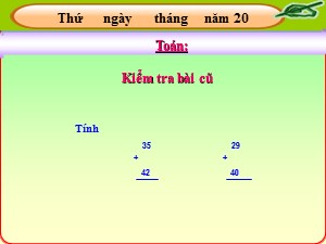 Bài giảng Toán Lớp 2 - Tuần 2: Số bị trừ. Số trừ. Hiệu - Năm học 2011-2012