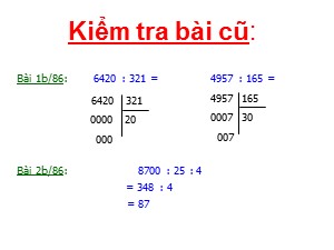 Bài giảng Toán Lớp 4 - Tuần 16: Luyện tập trang 87 - Năm học 2018-2019