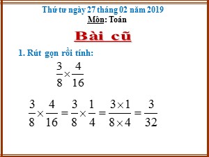 Bài giảng Toán Lớp 4 - Tuần 25: Luyện tập trang 134 - Năm học 2018-2019