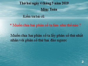 Bài giảng Toán Lớp 4 - Tuần 26: Luyện tập trang 136 - Năm học 2018-2019