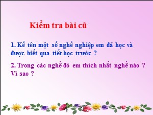 Bài giảng Tự nhiên xã hội Lớp 2 - Tuần 22: Cuộc sống xung quanh (Tiếp theo) - Năm học 2019-2020