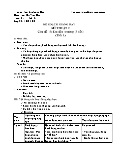 Giáo án Mĩ thuật Lớp 2 - Chủ đề 13: Em đến trường - Năm học 2017-2018 - Đỗ Văn Chi