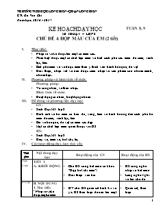 Giáo án Mĩ thuật Lớp 2 - Chủ đề 4: Hộp màu của em - Năm học 2017-2018 - Đỗ Văn Chi