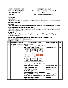 Giáo án Tin học Lớp 4 - Tuần 21 đến 24 - Năm học 2018-2019 - Phạm Thị Hoa