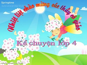 Bài giảng Kể chuyện Lớp 4 - Tuần 11: Bàn chân kì diệu - Trường Tiểu học Thanh Am