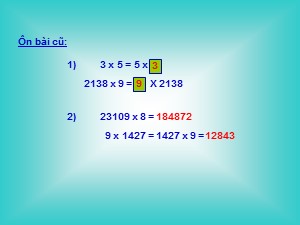 Bài giảng Toán Lớp 4 - Bài 51: Nhân với 10, 100, 1000,… Chia cho 10, 100, 1000,… - Trường Tiểu học Thanh Am