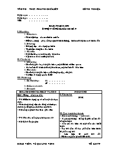 Giáo án Công nghệ Lớp 6 - Chương 1: May mặc trong gia đình - Bài 5: Thực hành ôn một số mũi khâu cơ bản - Vũ Quang Vinh