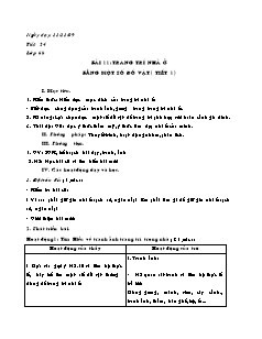 Giáo án Công nghệ Lớp 6 - Tiết 24, Bài 11: Trang trí nhà ở bằng một số đồ vật (Tiết 1)