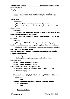 Giáo án Công nghệ Lớp 6 - Tiết 41, Bài 16: Vệ sinh an toàn thực phẩm (Tiếp theo) - Lê Thị Kim Nga