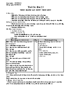 Giáo án Công nghệ Lớp 6 - Tiết 56, Bài 23: Thực hành xây dựng thực đơn