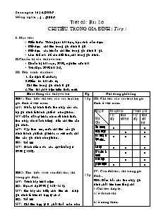 Giáo án Công nghệ Lớp 6 - Tiết 65, Bài 26: Chi tiêu trong gia đình (Tiếp theo)