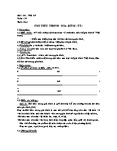 Giáo án Công nghệ Lớp 6 - Tiết 69, Bài 26: Chi tiêu trong gia đình (Tiếp theo)