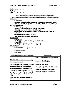 Giáo án Công nghệ Lớp 7 - Bài 1+2 - Trường THCS Phùng Chí Kiên