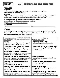 Giáo án Công nghệ Lớp 6 - Chương 1: May mặc trong gia đình - Tiết 7: Sử dụng và bảo quản trang phục (Tiết 1)