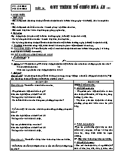 Giáo án Công nghệ Lớp 6 - Chương 3: Nấu ăn trong gia đình - Tiết 56: Quy trình tổ chức bữa ăn (Tiếp theo)