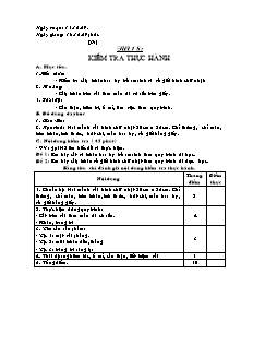 Giáo án Công nghệ Lớp 6 - Tiết 18: Kiểm tra thực hành (Bản hay)