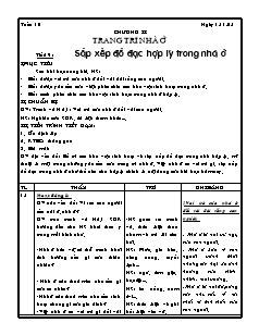 Giáo án Công nghệ Lớp 6 - Tiết 19: Sắp xếp đồ đạc hợp lý trong nhà ở (Tiết 1)