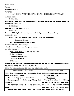 Giáo án Công nghệ Lớp 6 - Tiết 2: Các loại vải thường dùng trong may mặc