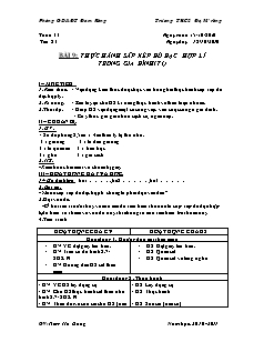 Giáo án Công nghệ Lớp 6 - Tiết 21+22 - Trường THCS Đạ M'rông