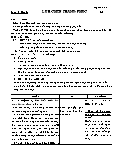 Giáo án Công nghệ Lớp 6 - Tiết 5: Lựa chọn trang phục (Phần tiếp theo)