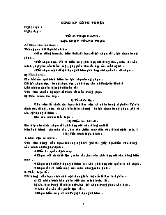 Giáo án Công nghệ Lớp 6 - Tiết 6-39 (Bản hay)