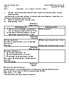 Giáo án Công nghệ Lớp 6 - Tiết 6, Bài 2: Lựa chọn trang phục (Tiếp theo) - Nguyễn Thị Kim Thoa