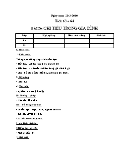 Giáo án Công nghệ Lớp 6 - Tiết 63+64, Bài 26: Chi tiêu trong gia đình