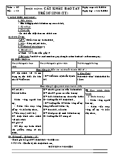 Giáo án Công nghệ Lớp 6 - Tuần 7, Tiết 13: Thực hành cắt khâu bao tay trẻ sơ sinh (Tiếp theo)