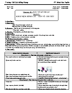 Giáo án Công nghệ Lớp 8 - Tiết 8, Bài 8+9: Khái niệm hình cắt, bản vẽ chi tiết - Đinh Văn Tuyến