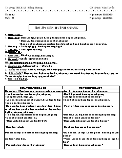 Giáo án Công nghệ Lớp 8 - Tuần 18, Tiết 33: Đèn huỳnh quang - Đinh Văn Tuyến