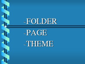 Bài giảng Web and Frontpage 2002 - Bài 4: Folder Page