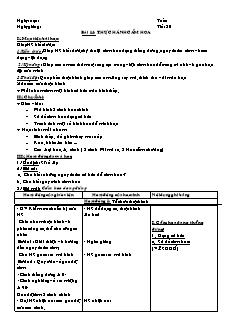 Giáo án Công nghệ Lớp 6 - Bài 14: Thực hành cắm hoa