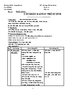 Giáo án Công nghệ Lớp 6 - Bài 6: Thực hành cắt khâu bao tay trẻ sơ sinh - Dương Thành Được