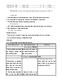 Giáo án Công nghệ Lớp 6 - Tiết 21, Bài 9: Thực hành sắp xếp đồ đạc hợp lý trong nhà ở (Tiết 1)