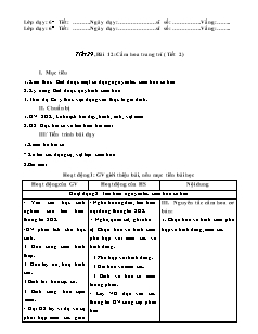Giáo án Công nghệ Lớp 6 - Tiết 29, Bài 12: Cắm hoa trang trí (Tiết 2)