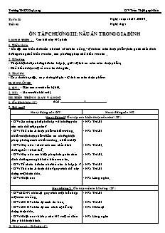 Giáo án Công nghệ Lớp 6 - Tiết 31: Ôn tập chương 3 