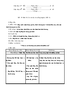 Giáo án Công nghệ Lớp 6 - Tiết 39, Bài 15: Cơ sở của ăn uống hợp lý (Tiết 3)