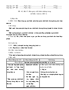 Giáo án Công nghệ Lớp 6 - Tiết 42, Bài 17: Bảo quản chất dinh dưỡng trong chế biến thức ăn (Tiết 1)