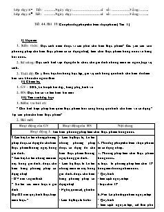 Giáo án Công nghệ Lớp 6 - Tiết 44, Bài 18: Các phương pháp chế biến thực phẩm (Tiết 1)