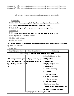 Giáo án Công nghệ Lớp 6 - Tiết 47, Bài 19: Thực hành trộn dầu giấm rau xà lách (Tiết 1)