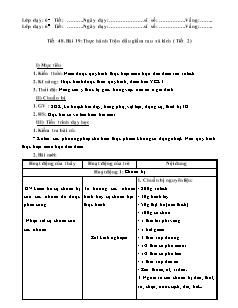 Giáo án Công nghệ Lớp 6 - Tiết 48, Bài 19: Thực hành trộn dầu giấm rau xà lách (Tiết 2)