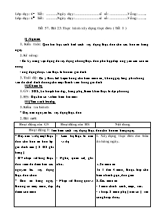 Giáo án Công nghệ Lớp 6 - Tiết 57, Bài 23: Thực hành xây dựng thực đơn (Tiết 1)