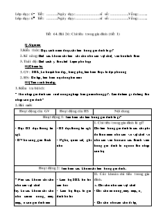 Giáo án Công nghệ Lớp 6 - Tiết 64, Bài 26: Chi tiêu trong gia đình (Tiết 1)