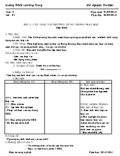 Giáo án Công nghệ Lớp 6 - Tuần 2, Tiết 3: Các loại vải thường dùng trong may mặc (Tiếp theo) - Nguyễn Thọ Điền