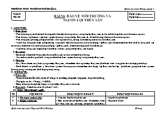 Giáo án Công nghệ Lớp 7 - Bài 56: Bảo vệ môi trường và nguồn lợi thủy sản - Nguyễn Tín Nhiệm