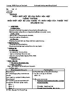 Giáo án Công nghệ Lớp 7 - Tiết 14: Thực hành nhận biết một số loại phân hóa học thông thường nhận biết một số loại thuốc và nhản hiệu của thuốc trừ sâu, bệnh hại - Nguyễn Thị Thanh Tùng