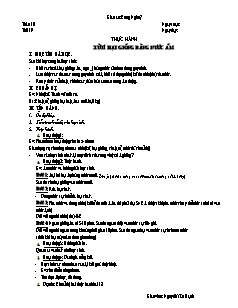 Giáo án Công nghệ Lớp 7 - Tiết 19: Thực hành xử lí hạt giống bằng nước ấm - Nguyễn Văn Hạnh