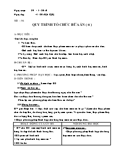 Giáo án môn Công nghệ Lớp 6 - Tiết 56: Quy trình tổ chức bữa ăn (Tiếp theo)