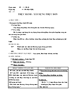 Giáo án môn Công nghệ Lớp 6 - Tiết 57: Thực hành xây dựng thực đơn